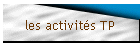 les activités TP