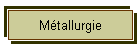 Métallurgie